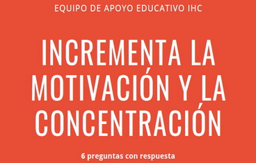 ¿Cómo incrementar la motivación y la concentración?